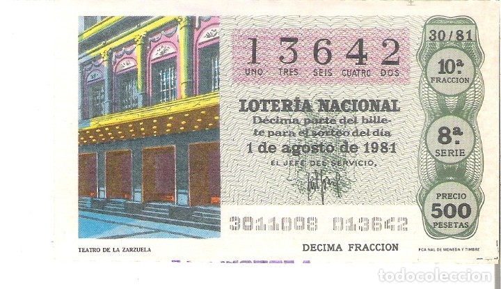 Loterie Nationale: 1 DECIMO LOTERIA DEL SABADO - 1 AGOSTO 1981 - 30/81 - TEATRO DE LA ZARZUELA ( COLOR VERDE )