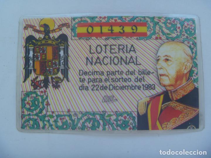 National Spanish Lottery: PARTICIPACION LOTERIA NACIONAL, 1983: FRANCO - AGUILA DE SAN JUAN. NUMERO ES EL DIA DE LA VICTORIA