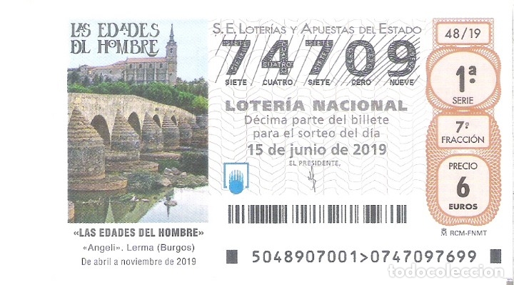 Nationale spanische Lotterie: 1 DECIMO LOTERIA NACIONAL SABADO - 15 JUNIO 2019 48/19 - PUNETE DE LERMA ( BURGOS )