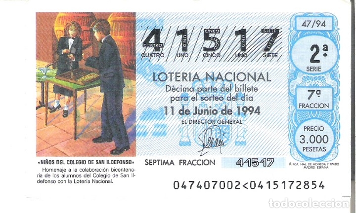 Nationale spanische Lotterie: 1 DECIMO LOTERIA DEL SABADO - 11 JUNIO 1994 - 47/94 - NI&Ntilde;OS DEL COLEGIO DE SAN ILDEFONSO