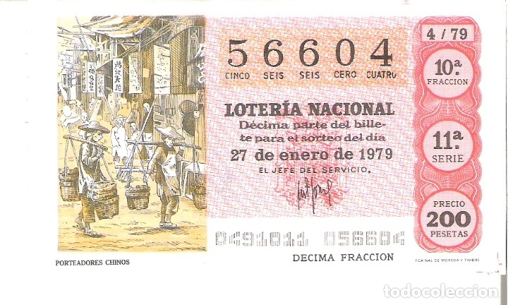 Nationale spanische Lotterie: 1 DECIMO LOTERIA DEL SABADO - 27 ENERO 1979 - 4/79 - PORTEADORES CHINOS ( COLOR ROJO
