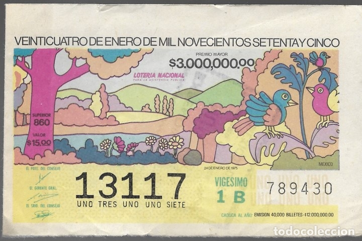 Lotaria Nacional: BILLETE DE LOTERIA NACIONAL DE MEXICO, VEINTICUATRO DE ENERO DE MIL NOVECIENTOS SETENTA Y CINCO.