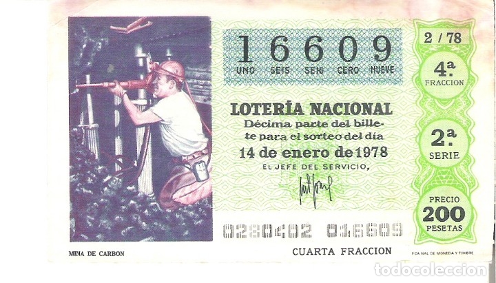 Nationale spanische Lotterie: 1 DECIMO LOTERIA SABADO - 14 ENERO 1978 - 2/78 - MINERIA - MINA DE CARBON ( COLOR VERDE CLARO