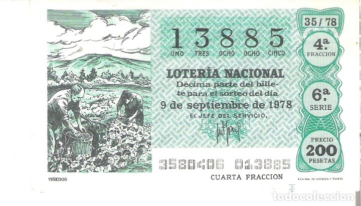 National Spanish Lottery: 1 DECIMO LOTERIA DEL SABADO - 9 SEPTIEMBRE 1978 - 35/78 - VI&Ntilde;EDOS ( COLOR VERDE OSCURO