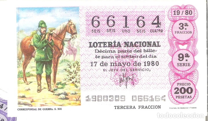 Nationale spanische Lotterie: 1 DECIMO LOTERIA SABADO - 17 MAYO 1980 - 19/80 - CORRESPONSAL DE GUERRA (S. XIX ) ( COLOR FUCSIA