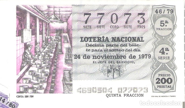 Nationale spanische Lotterie: 1 DECIMO LOTERIA DEL SABADO - 24 NOVIEMBRE 1979 - 46/79 - CINTA SIN FIN ( COLOR GRIS