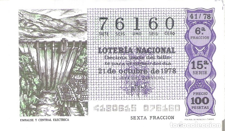 Nationale spanische Lotterie: 1 DECIMO LOTERIA DEL SABADO - 21 OCTUBRE 1978 - 41/78 - EMBALSE Y CENTRAL ELECTRICA ( COLOR MORADO