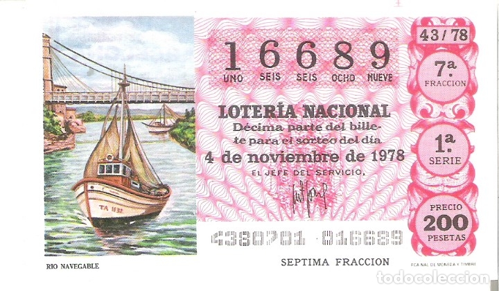 Nationale spanische Lotterie: 1 DECIMO LOTERIA DEL SABADO - 4 NOVIEMBRE 1978 - 43/78 - RIO NAVEGABLE ( COLOR ROJO