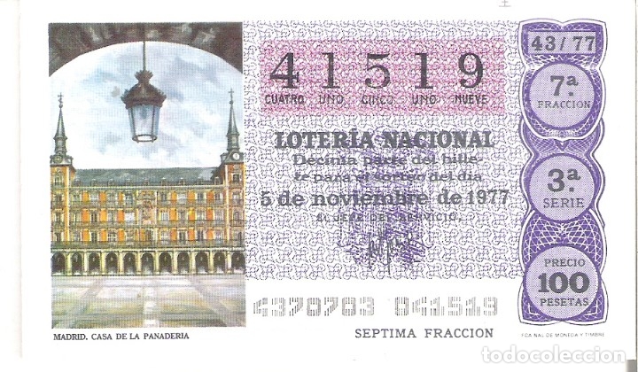 Nationale spanische Lotterie: 1 DECIMO LOTERIA DEL SABADO - 5 NOVIEMBRE 1977 - 43/77 - CASA DE LA PANADERIA ( MADRID )