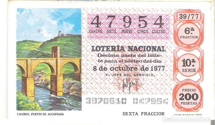 Nationale spanische Lotterie: 1 DECIMO LOTERIA DEL SABADO - 8 OCTUBRE 1977 - 39/77 - PUENTE DE ALCANTARA ( CACERES )