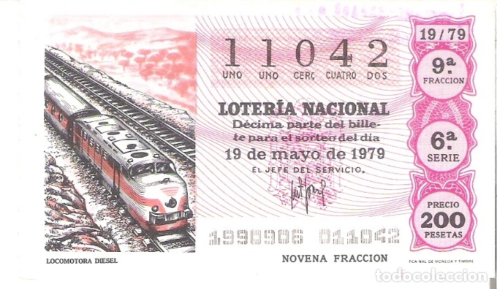 Nationale spanische Lotterie: 1 DECIMO LOTERIA SABADO - 19 MAYO 1979 - 19/79 - LOCOMOTORA O TREN DIESEL ( COLOR FUCSIA
