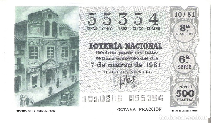 Nationale spanische Lotterie: 1 DECIMO LOTERIA DEL SABADO - 7 MARZO 1981 - 10/81 - TEATRO DE LA CRUZ ( MADRID )