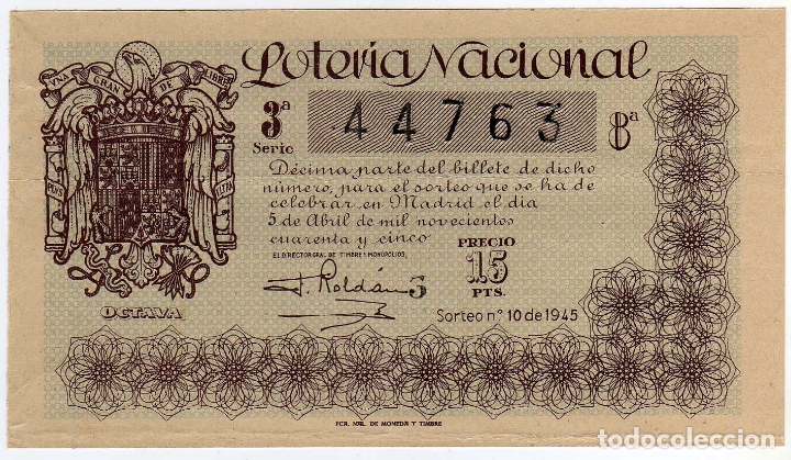 Loter&iacute;a Nacional: PRECIOSO DECIMO LOTERIA NACIONAL - MADRID 5 DE ABRIL DE 1945 - SORTEO 10