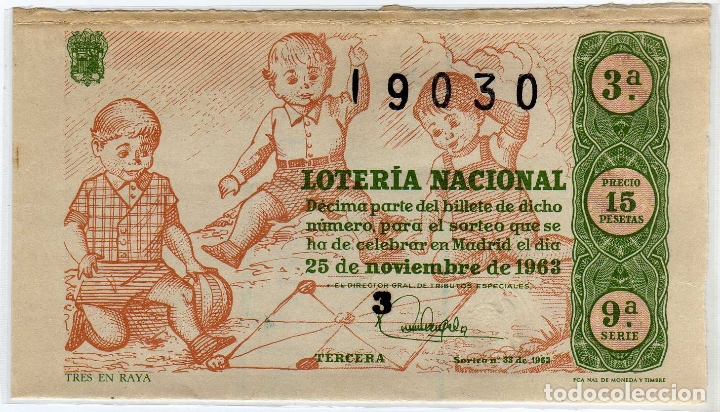 Nationale spanische Lotterie: DECIMO LOTERIA NACIONAL - MADRID 25 DE NOVIEMBRE DE 1963 - SORTEO 33