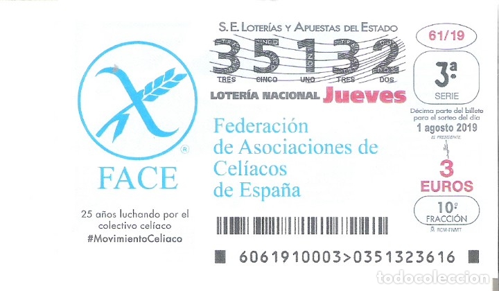 Nationale spanische Lotterie: 1 DECIMO LOTERIA JUEVES 1 AGOSTO 2019 - 61/19 - FEDERACION DE CELIACOS DE ESPA&Ntilde;A