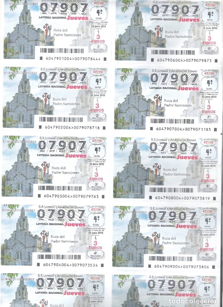 Nationale spanische Lotterie: 1 BILLETE LOTERIA NACIONAL JUEVES - 13 JUNIO 2019 47/19 CAMINO SANTIAGO O GROVE CAPILLA DE CARALAMPI
