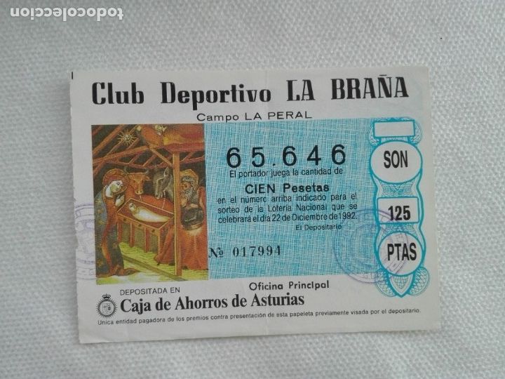 Nationale spanische Lotterie: LOTERIA NACIONAL NAVIDAD 1992 - 65646 - CLUB DEPORTIVO LA BRA&Ntilde;A / CAJA AHORROS DE ASTURIAS