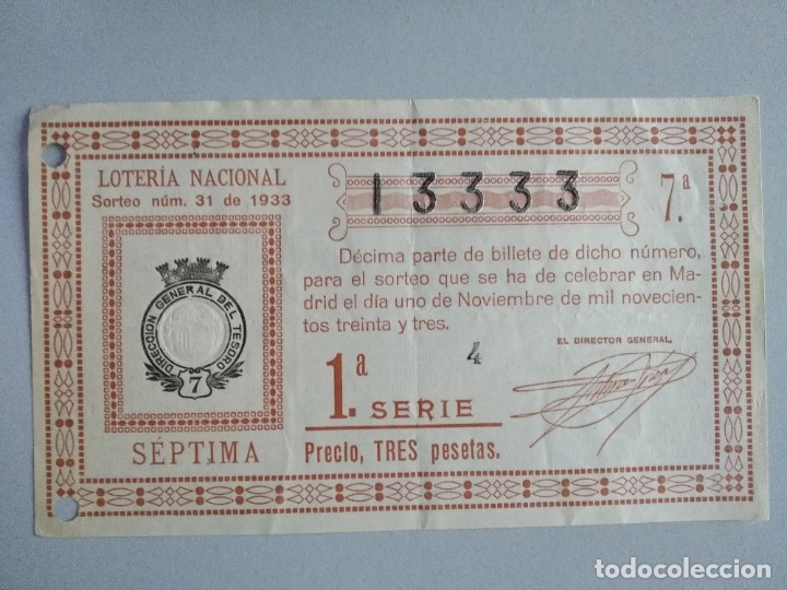 Nationale spanische Lotterie: Decimo loteria a&ntilde;o 1933 sorteo 31 N&uacute;m 13333