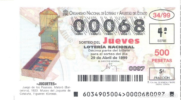 Loterie Nationale: 1 DECIMO LOTERIA DEL JUEVES - 29 ABRIL 1999 - 34/99 - JUGUETES -JUEGO DE LOS PAYASOS (MUSEO FIGUERES