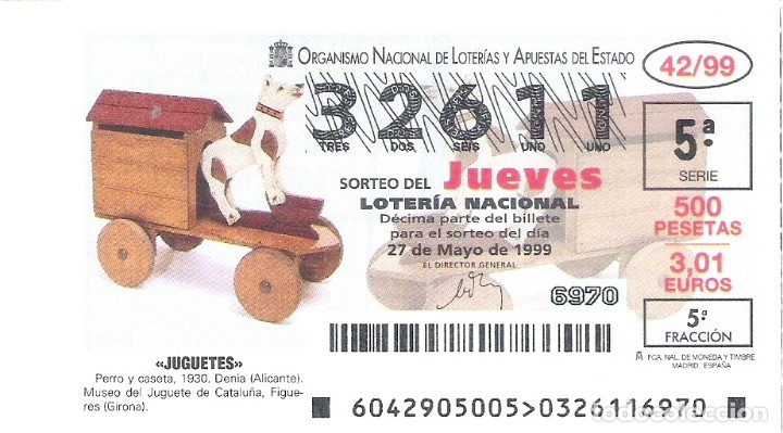 Loterie Nationale: 1 DECIMO LOTERIA DEL JUEVES - 27 MAYO 1999 - 42/99 - JUGUETES - PERRO Y CASETA - MUSEO DE FIGUERES