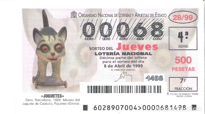Loterie Nationale: 1 DECIMO LOTERIA DEL JUEVES - 8 ABRIL 1999 - 28/99 - JUGUETES - GATO - FIGUERES ( GIRONA )