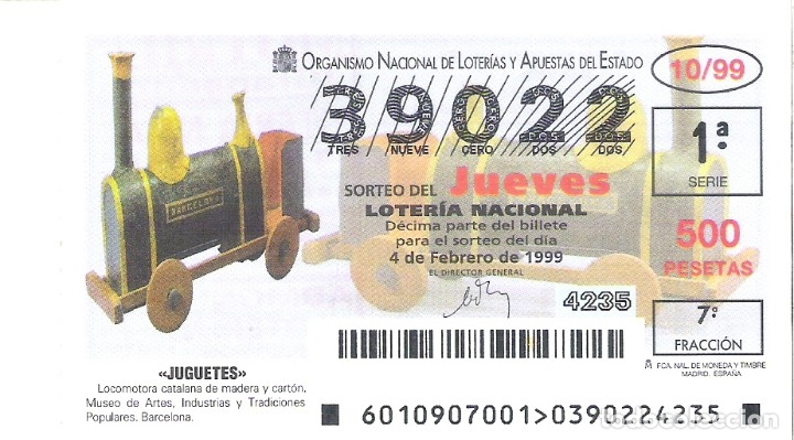 Loterie Nationale: 1 DECIMO LOTERIA JUEVES 4 FEBRERO 1999 - 10/99 - JUGUETES TREN LOCOMOTORA CATALANA DE MADERA CARTON