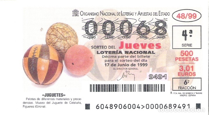 Loterie Nationale: 1 DECIMO LOTERIA DEL JUEVES - 17 JUNIO 1999 - 48/99 - JUGUETES - PELOTAS DIFERENTES - MUSEO FIGUERES
