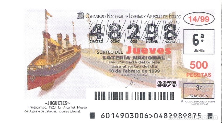 Loterie Nationale: 1 DECIMO LOTERIA DEL JUEVES - 18 FEBRERO 1999 - 14/99 - JUGUETES - TRANSATLANTICO IBI ( ALICANTE )