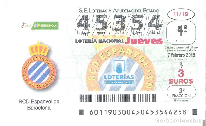 Loterie Nationale: 1 DECIMO LOTERIA NACIONAL JUEVES 7 FEBRERO 2019 11/19 CAPICUA R.C.D ESPANYOL LIGA FUTBOL IBERDROLA
