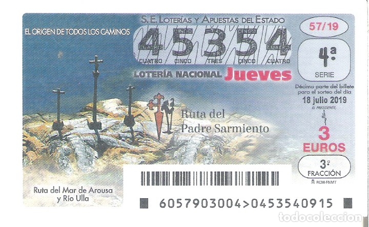 Loterie Nationale: 1 DECIMO LOTERIA JUEVES 18 JULIO 2019 57/19 CAPICUA AROUSA Y RIO ULLA -PONTEVEDRA - CAMINO SANTIAGO