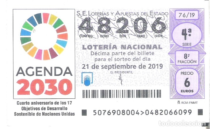 Loterie Nationale: 1 DECIMO LOTERIA SABADO - 21 SEPTIEMBRE 2019 - 76/19 ANIV OBJE DESARROLLO SOSTENIBLE NACIONES UNIDAS