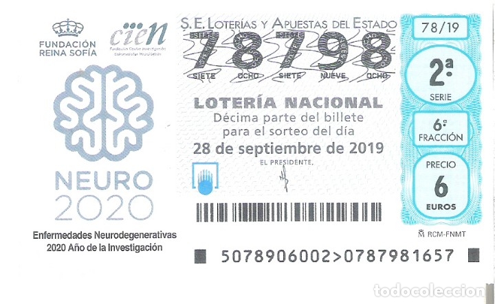 Loterie Nationale: 1 DECIMO LOTERIA SABADO - 28 SEPTIEMBRE 2019 - 78/19 INVESTIGACION ENFERMEDADES NEURODEGENERATIVAS