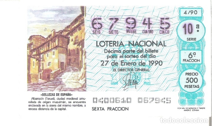 Loterie Nationale: 1 DECIMO LOTERIA DEL SABADO - 27 ENERO 1990 - 4/90 - ALBARRACIN ( TERUEL )