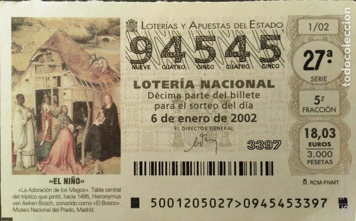 Loter&iacute;a Nacional: Espa&ntilde;a. Loter&iacute;a. 2002. Sorteo: 1 La Adoraci&oacute;n de los Magos de El Bosco. Museo Prado. Fecha: 6 enero
