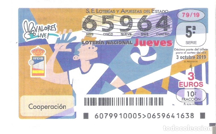 Nationale spanische Lotterie: 1 DECIMO LOTERIA NACIONAL JUEVES 3 OCTUBRE 2019 79/19 - FEDERACION VOLEIBOL - VALORES - COOPERACION