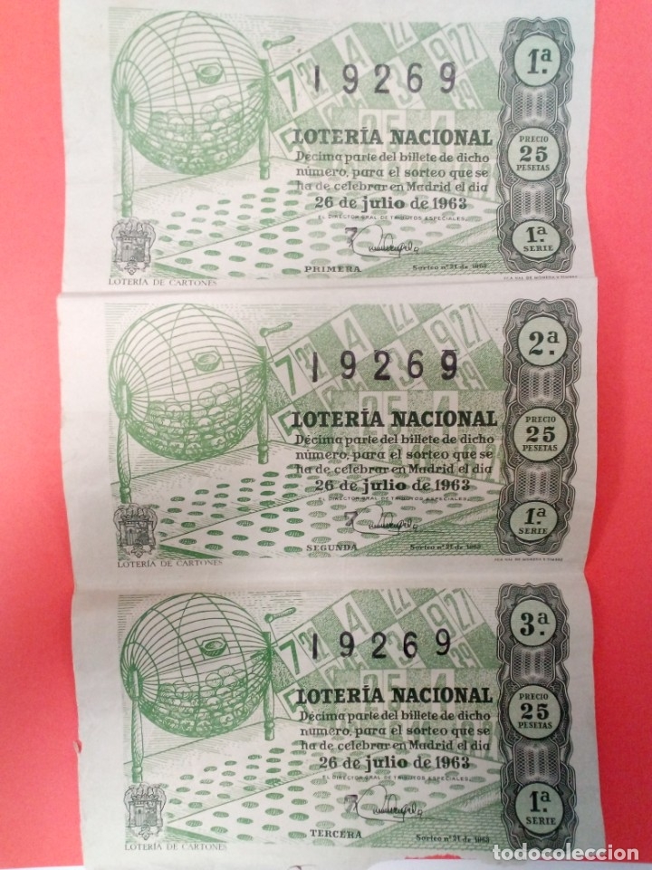 Lotaria Nacional: 9 D&Eacute;CIMOS DE LOTERIA SORTEO 24 DE 1962 Y SORTEOS 21 Y 27 DE 1963