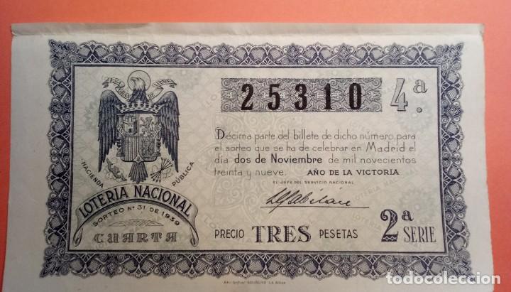 National Spanish Lottery: Loteria Nacional 2 de Noviembre de 1939 Sorteo 31 N&uacute;m 25310