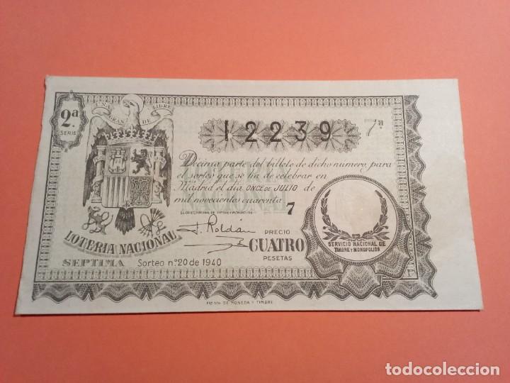 National Spanish Lottery: Loteria Nacional 11 Julio 1940 Sorteo 20 N&uacute;m 12239
