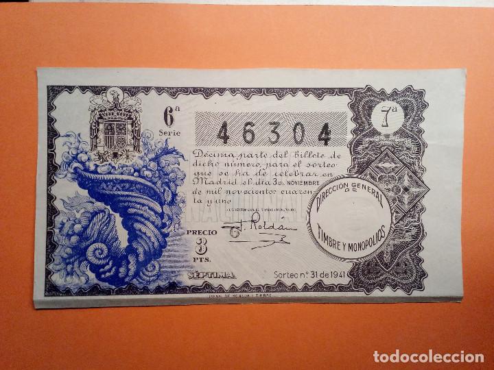 Nationale spanische Lotterie: Loteria Nacional 3 Noviembre 1941 Sorteo 31 N&uacute;m 46304