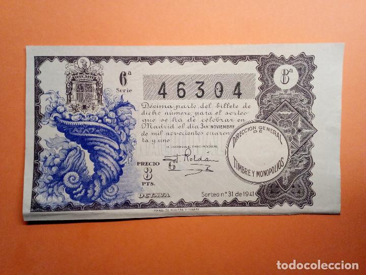 Nationale spanische Lotterie: Loteria Nacional 3 Noviembre 1941 Sorteo 31 N&uacute;m 46304
