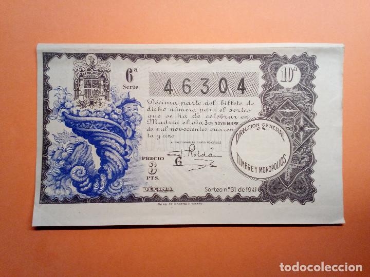 Nationale spanische Lotterie: Loteria Nacional 3 Noviembre 1941 Sorteo 31 N&uacute;m 46304