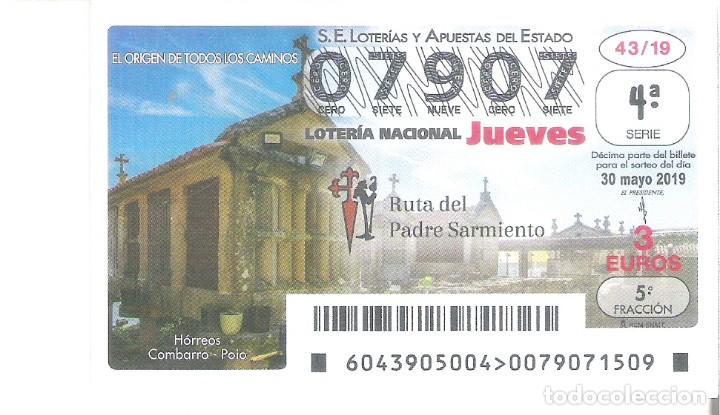 Nationale spanische Lotterie: 1 DECIMO LOTERIA JUEVES - 30 MAYO 2019 - 43/19 - POIO ( PONTEVEDRA ) - HORREOS COMBARRO