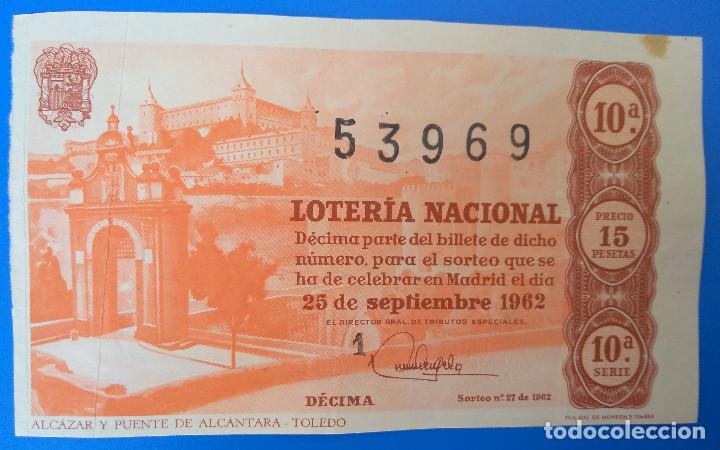 Loter&iacute;a Nacional: Loter&iacute;a Nacional a&ntilde;o 1962, sorteo 27