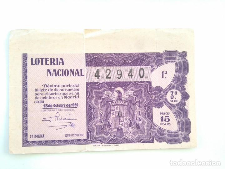 Nationale spanische Lotterie: Loteria Nacional 15 Octubre 1952 Sorteo 29 N&uacute;m 42940