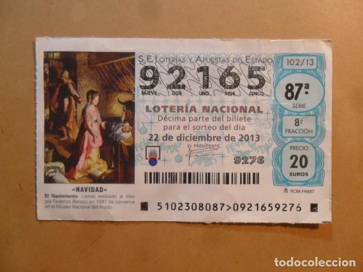 Loter&iacute;a Nacional: DECIMO N&ordm; 92165 - 22 DICIEMBRE 2013 - 102/13 - NAVIDAD - EL NACIMIENTO, MUSEO DEL PRADO