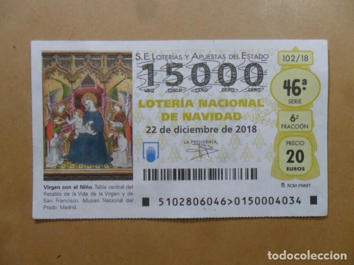 Loter&iacute;a Nacional: DECIMO N&ordm; 15000 - 22 DICIEMBRE 2018 - 102/18 - VIRGEN CON EL NI&Ntilde;O - MUSEO DEL PRADO