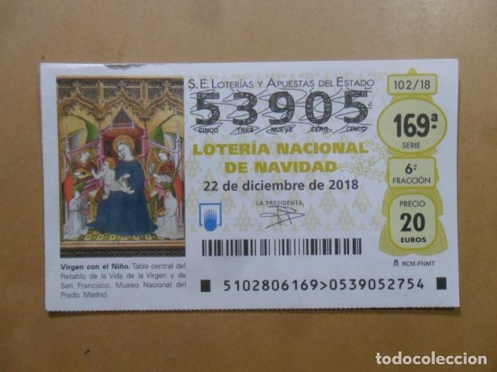 Loter&iacute;a Nacional: DECIMO N&ordm; 53905 - 22 DICIEMBRE 2018 - 102/18 - VIRGEN CON EL NI&Ntilde;O - MUSEO DEL PRADO