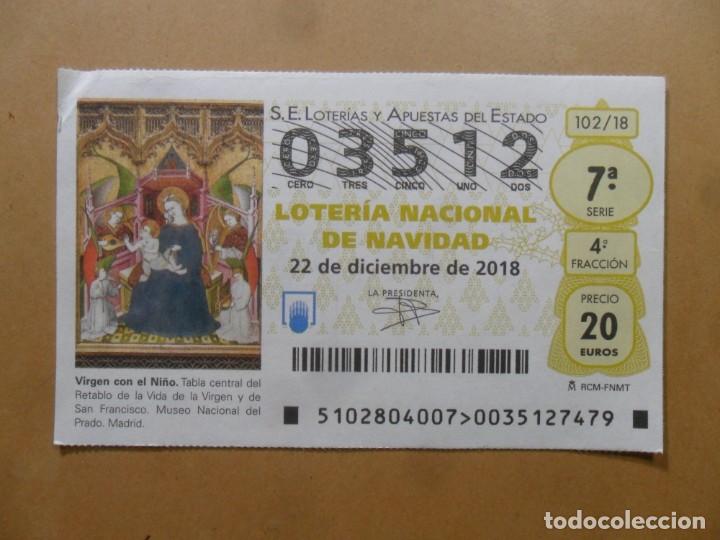 Loter&iacute;a Nacional: DECIMO N&ordm; 03512 - 22 DICIEMBRE 2018 - 102/18 - VIRGEN CON EL NI&Ntilde;O - MUSEO DEL PRADO
