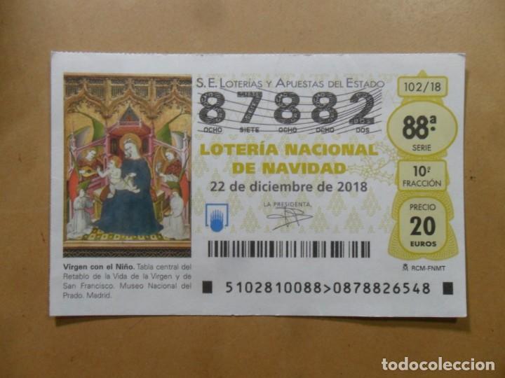 Loter&iacute;a Nacional: DECIMO N&ordm; 87882 - 22 DICIEMBRE 2018 - 102/18 - VIRGEN CON EL NI&Ntilde;O - MUSEO DEL PRADO