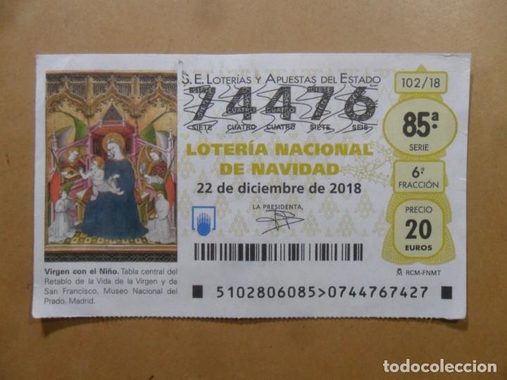 Loter&iacute;a Nacional: DECIMO N&ordm; 74476 - 22 DICIEMBRE 2018 - 102/18 - VIRGEN CON EL NI&Ntilde;O - MUSEO DEL PRADO